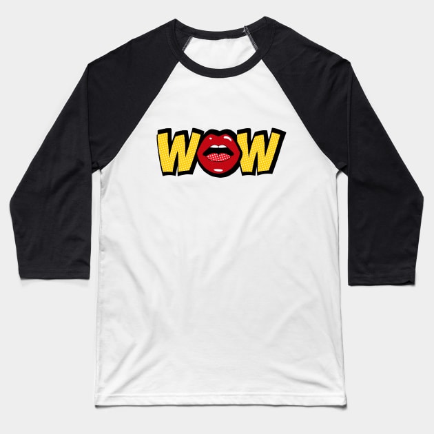 WOW Pop art Baseball T-Shirt by TTLOVE